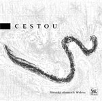 Cestou (Básnický almanach Welesu 2003) (Brno: Weles 2004)