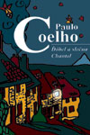 Paolo Coelho: Ďábel a slečna Chantal (Praha: Argo 2001)
