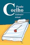 Paulo Coelho: Jedenáct minut (Praha: Argo 2003)