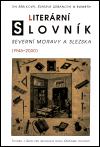 Literární slovník severní Moravy a Slezska (Olomouc: Votobia 2001)