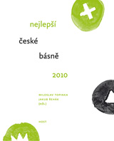 Nejlepší české básně 2010 (Brno: Host 2010)